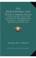 The Meriwethers And Their Connections