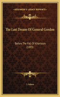 The Last Dream Of General Gordon