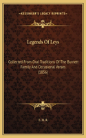 Legends Of Leys