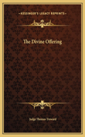 The Divine Offering