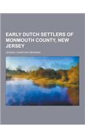 Early Dutch Settlers of Monmouth County, New Jersey