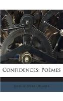 Confidences