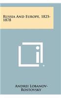 Russia and Europe, 1825-1878