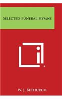 Selected Funeral Hymns: (English)