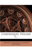 Chroniques, Volume 1...