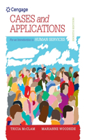 Student Workbook (Case plus App) for Woodside's An Introduction to the Human Services, 8th