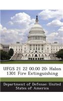 Ufgs 21 22 00.00 20: Halon 1301 Fire Extinguishing(English)