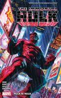 Immortal Hulk Vol. 7: Hulk is Hulk: Hulk Is Hulk