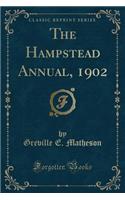 The Hampstead Annual, 1902 (Classic Reprint)