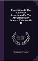 Proceedings of the American Association for the Advancement of Science, Volumes 45-46