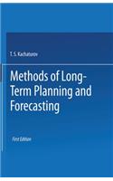 Methods of Long-Term Planning and Forecasting