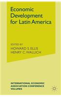 Economic Development for Latin America