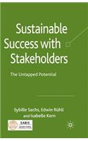 Sustainable Success with Stakeholders