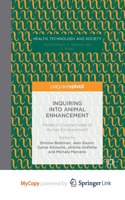 Inquiring into Animal Enhancement