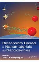 Biosensors Based on Nanomaterials and Nanodevices