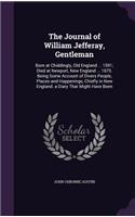 The Journal of William Jefferay, Gentleman: (English)