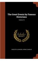 The Great Events by Famous Historians; Volume 10