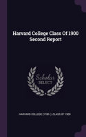 Harvard College Class Of 1900 Second Report