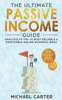 The Ultimate Passive Income Guide