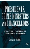 Presidents, Prime Ministers and Chancellors