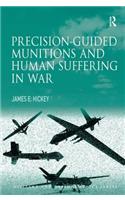 Precision-guided Munitions and Human Suffering in War