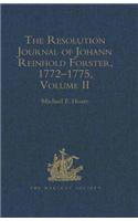 The Resolution Journal of Johann Reinhold Forster, 1772–1775: Volume II Volume II(Hakluyt Society, Second Series)