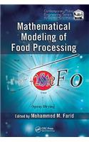 Mathematical Modeling of Food Processing