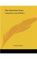 The Sumerian Texts: A King Buys Land (3200 B.C.)