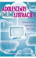Adolescents’ Online Literacies