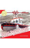 Coastguard Boats / Lanchas Guardacostas
