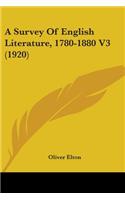 Survey Of English Literature, 1780-1880 V3 (1920)