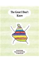 The Great I Don't Know