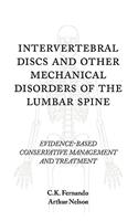 Intervertebral Discs and Other Mechanical Disorders of the Lumbar Spine