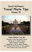 David Huffman's Travel Photo Tips, Volume II