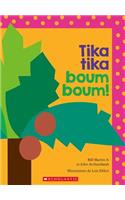 Tika Tika Boum Boum!