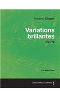 Variations brillantes Op.12 - For Solo Piano