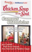 Chicken Soup for the Soul: Campus Chronicles