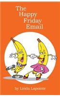 The Happy Friday Email: (English)