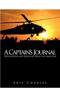 A Captain's Journal: Meditations and Medicine from the Iraq War(English)
