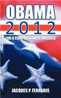 Obama 2012: For a Compassionate America(English)