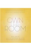 Own the Room
