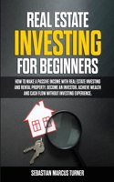 Real Estate Investing for Beginners