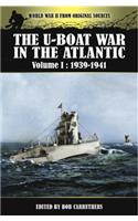 The U-Boat War in the Atlantic, 1939-1941