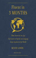 Fluent in 3 Months Lib/E