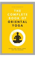 Complete Book of Oriental Yoga