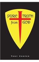 PURE TRUTH from GOD