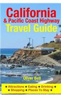 California & the Pacific Coast Highway Travel Guide