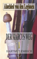 Der Marcus Weg