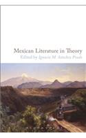 Mexican Literature in Theory