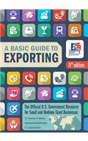 A Basic Guide to Exporting, 11th Edition